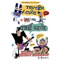 Truyện Cười Thế Giới (Tập 1) (Tái Bản)